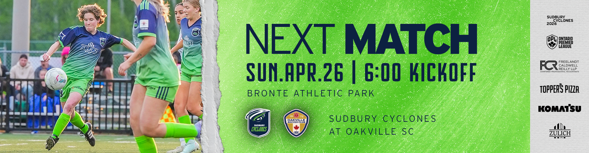 Next Match (OPL3 Women): Sunday, April 26 at 6:00 P.M. versus Oakville SC at Bronte Athletic Park